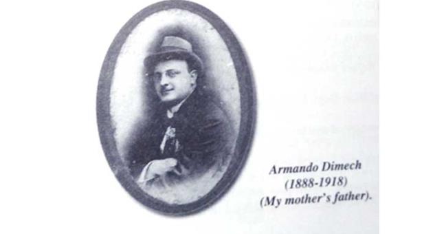 Armando Dimech, whose life was cut short by the Spanish Flu (Broncho-pneumonia) on 8 November 1918. He was aged 30 and worked as Legal Procurator. He left to mourn his loss, his wife Josephine and two daughters, Mary (my mother) aged six and Anne (her sister) five